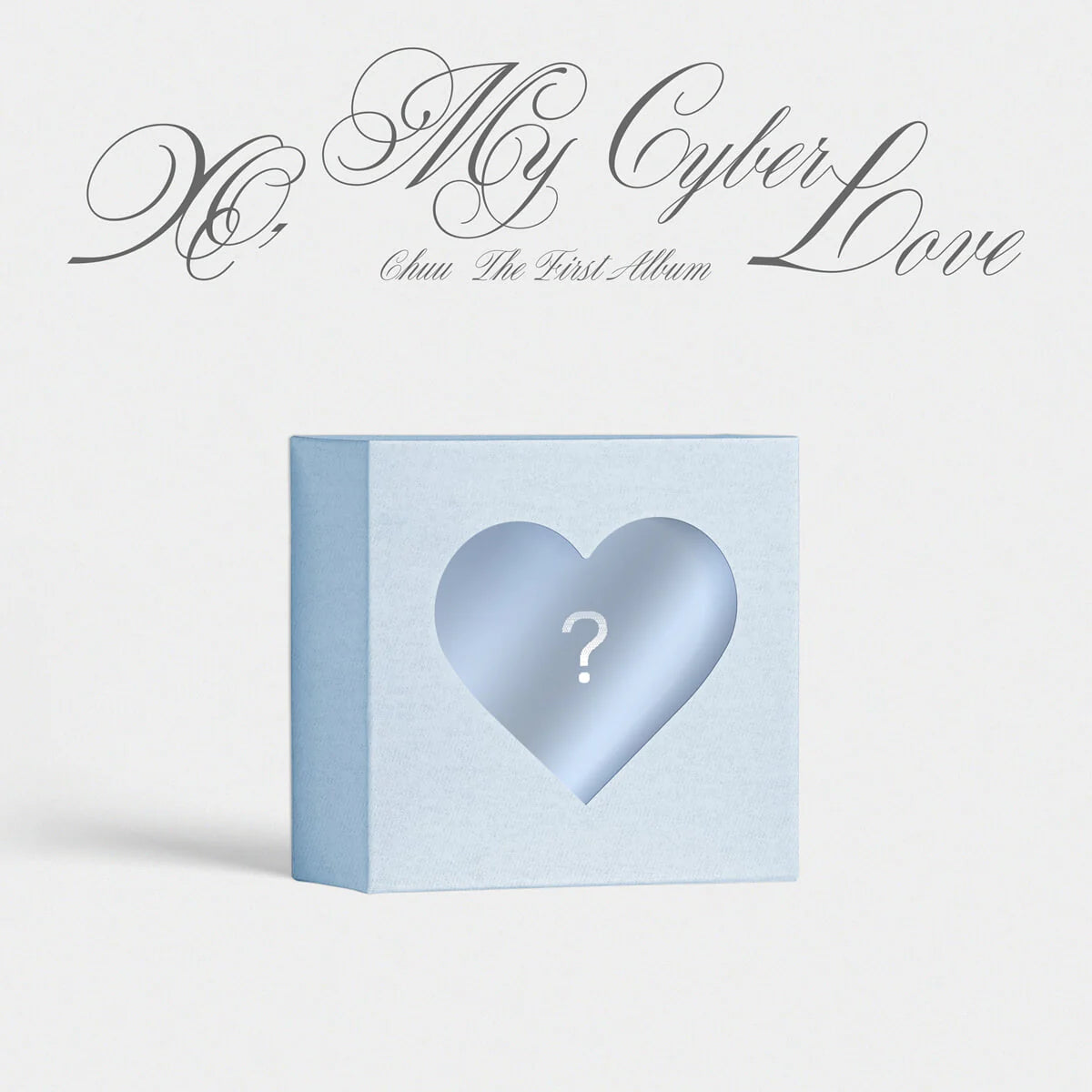 [PRE-ORDER] CHUU - 1st Album XO, My Cyberlove (XO Ver.)