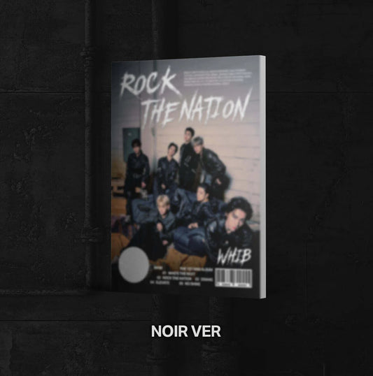 [PRE-ORDER] WHIB - 1st Mini Album ROCK THE NATION (NOIR VER.) WHIB Merch Set